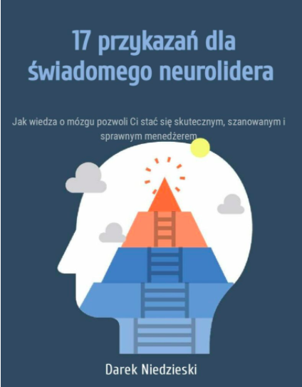PDF: 17 przykazań Świadomego Neurolidera - 3 formaty (PDF, EPUB, MOBI)