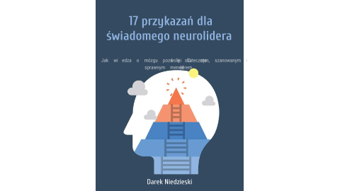 PDF: 17 przykazań Świadomego Neurolidera - 3 formaty (PDF, EPUB, MOBI)